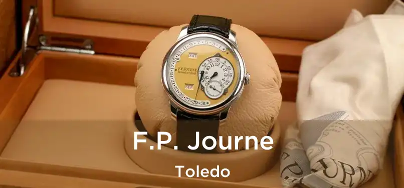  F.P. Journe Toledo